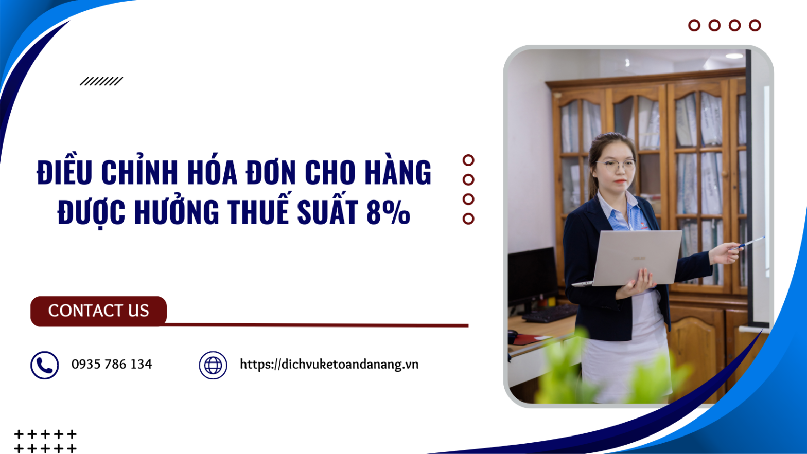 Điều chỉnh hóa đơn cho hàng được hưởng thuế suất 8%