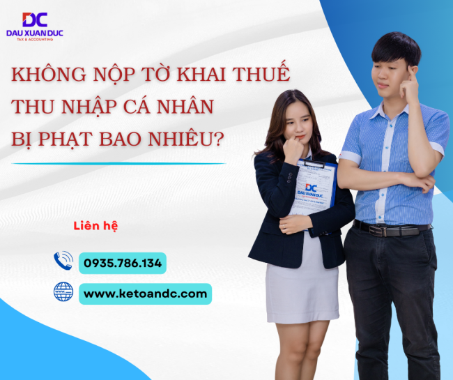 MỨC PHẠT KHI KHÔNG NỘP KÊ KHAI THUẾ THU NHẬP CÁ NHÂN