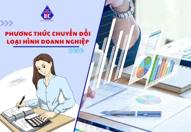 Các phương thức chuyển đổi loại hình doanh nghiệp