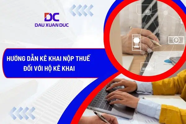HƯỚNG DẪN HỘ KÊ KHAI THỰC HIỆN KÊ KHAI NỘP THUẾ