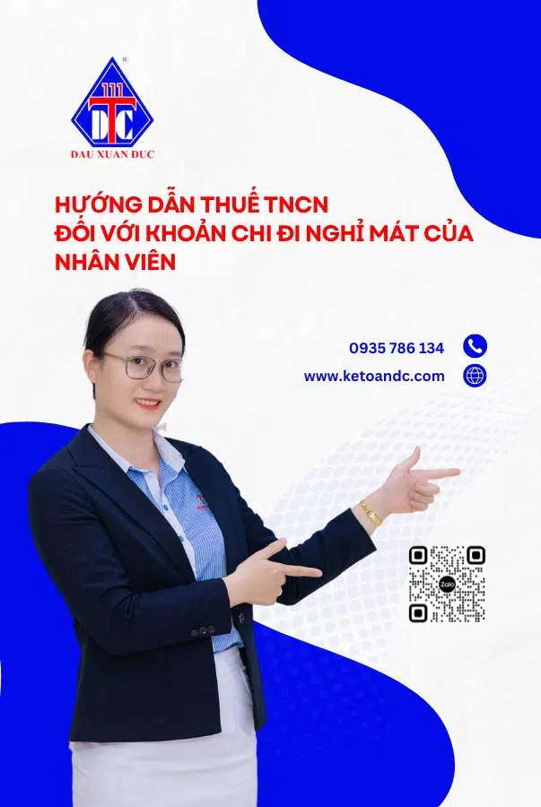 THUẾ TNCN ĐỐI VỚI KHOẢN CHI ĐI NGHỈ MÁT CỦA NHÂN VIÊN