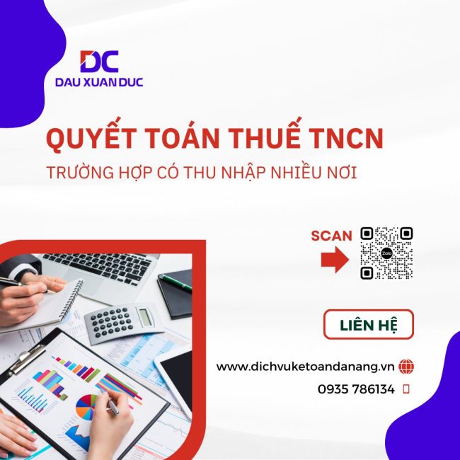 QUYẾT TOÁN THUẾ TNCN NGƯỜI CÓ THU NHẬP NHIỀU NƠI