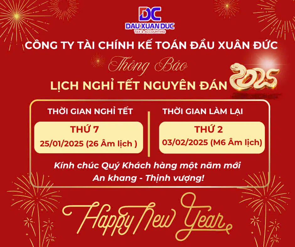 LỊCH NGHỈ TẾT ÂM LỊCH 2025 – CÔNG TY TCKT ĐẦU XUÂN ĐỨC